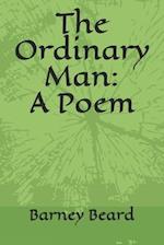 The Ordinary Man