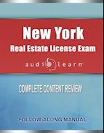 New York Real Estate License Exam AudioLearn: Complete Audio Review for the Real Estate License Examination in New York! 