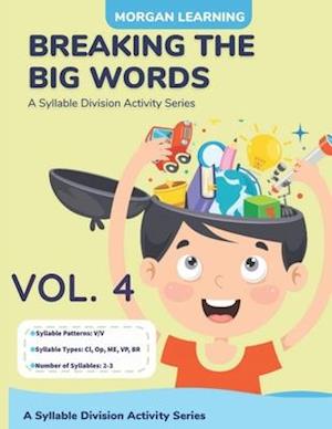 Breaking the Big Words VOLUME 4 (V/V)