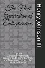 The Next Generation of Entrepreneurs
