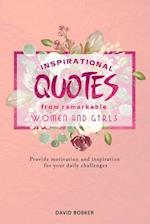 Inspirational Quotes from Remarkable Women and Girls