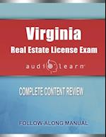 Virginia Real Estate License Exam AudioLearn: Complete Audio Review for the Real Estate License Examination in Virginia! 