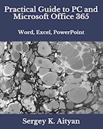 Practical Guide to PC and Microsoft Office 365