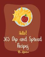 Hello! 365 Dip and Spread Recipes