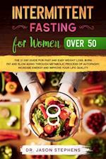 Intermittent Fasting For Women Over 50