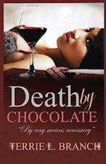 Death by Chocolate