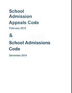 School Admissions Code (2014) & School Admission Appeals Code (2012)