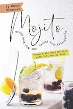 Mojito Recipe Book That Will Exceed Your Expectations