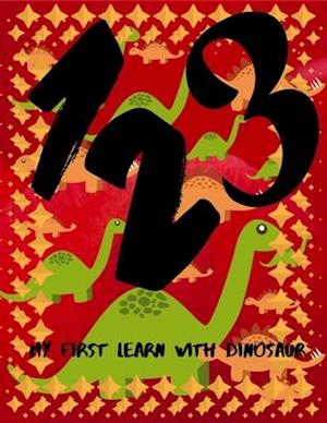 My First Learn with dinosaur.: First learning,Baby Touch,Feel Books, Sensory Books for Toddlers.Teach easy drawing books.Age 2-6.
