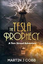 The Tesla Prophecy