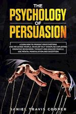 The Psychology of Persuasion