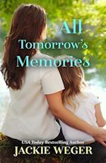 All Tomorrow's Memories