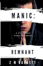 Manic: Remnant 