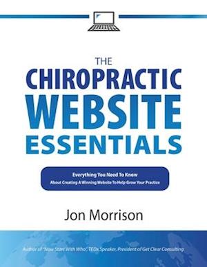 The Chiropractic Website Essentials