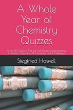 A Whole Year of Chemistry Quizzes