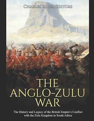 The Anglo-Zulu War