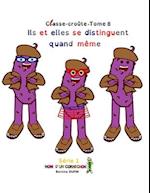 Ils et elles se distinguent quand même