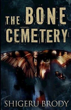 The Bone Cemetery