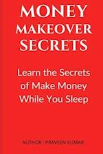 Money Makeover Secrets