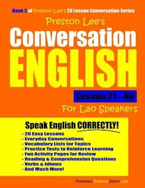 Preston Lee's Conversation English For Lao Speakers Lesson 21 - 40