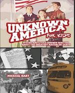 Unknown America For Kids