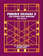 Prairie Designs II 2nd Edition