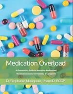 Medication Overload