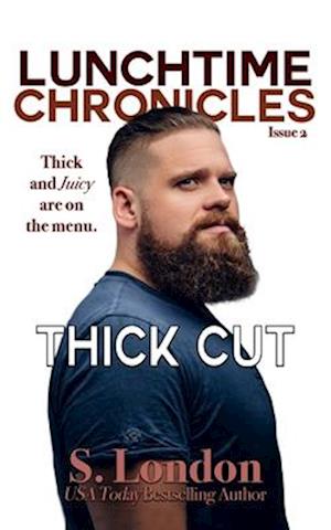 Lunchtime Chronicles: Thick Cut: BWWM Curvy Woman Romance