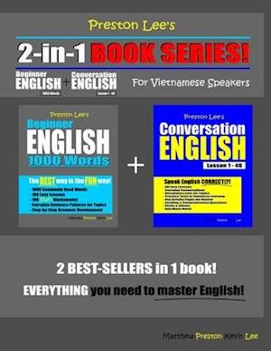 Preston Lee's 2-in-1 Book Series! Beginner English 1000 Words & Conversation English Lesson 1 - 40 For Vietnamese Speakers