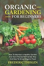 Organic Gardening for Beginners