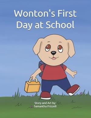 Wonton's First Day at School