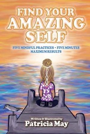 Find Your Amazing Self