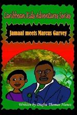 Jamaal Meets Marcus Garvey