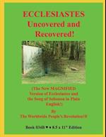 ECCLESIASTES Uncovered and Recovered!