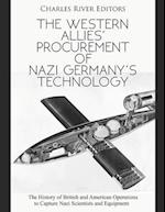 The Western Allies' Procurement of Nazi Germany's Technology