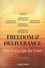 Freedom & Deliverance