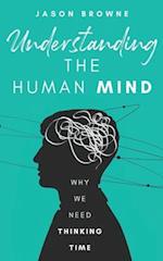 Understanding the Human Mind