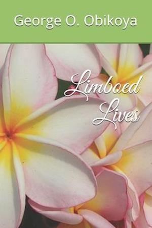 Limboed Lives