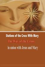 Stations of the Cross with Mary