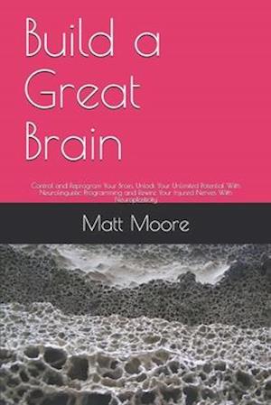 Build a Great Brain