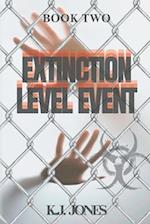 Extinction Level Event, Book Two: Holding Ground 