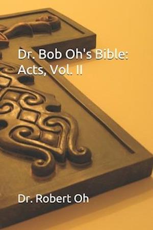 Dr. Bob Oh's Bible