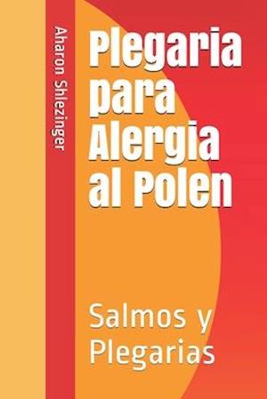 Plegaria para Alergia al Polen