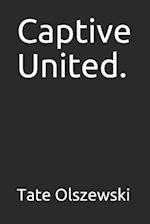 Captive United.