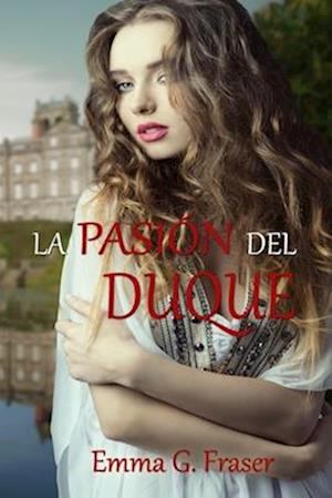 La pasión del duque