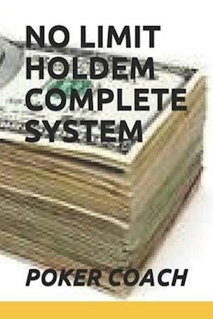 No Limit Holdem Complete System