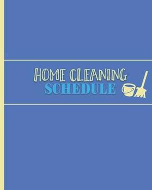 Home Cleaning Schedule