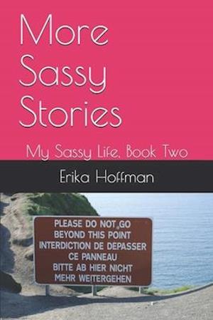 More Sassy Stories