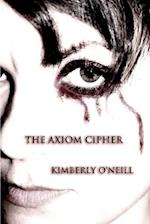 The Axiom Cipher