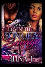 Luvin The Son of A Savage 3